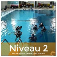 REMISE A NIVEAU : niveau 2 et +